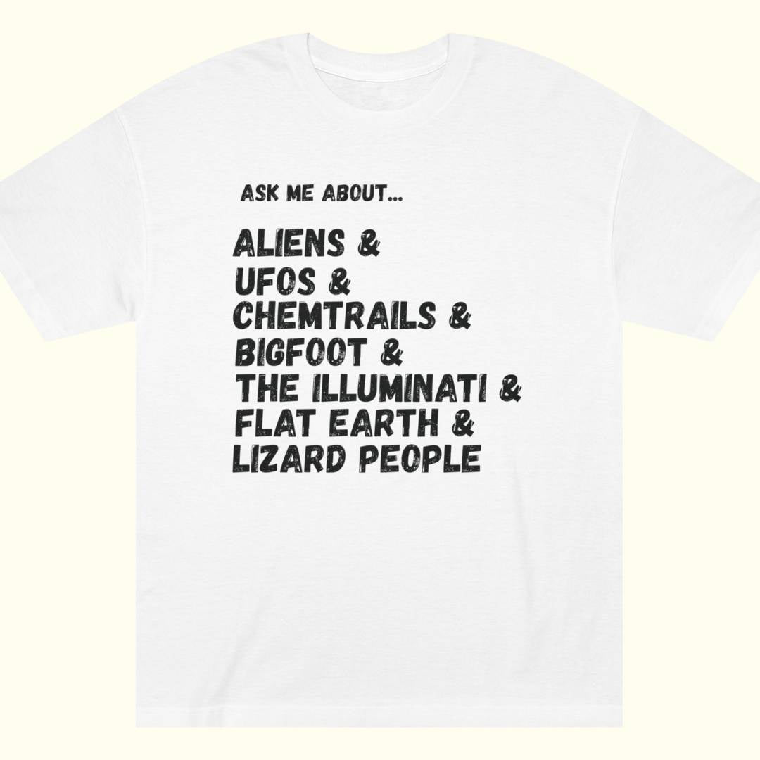 Ask Me About Tee