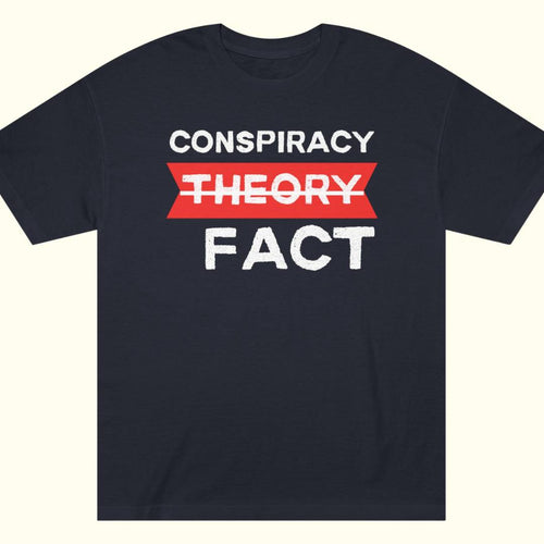 Conspiracy Fact Tee