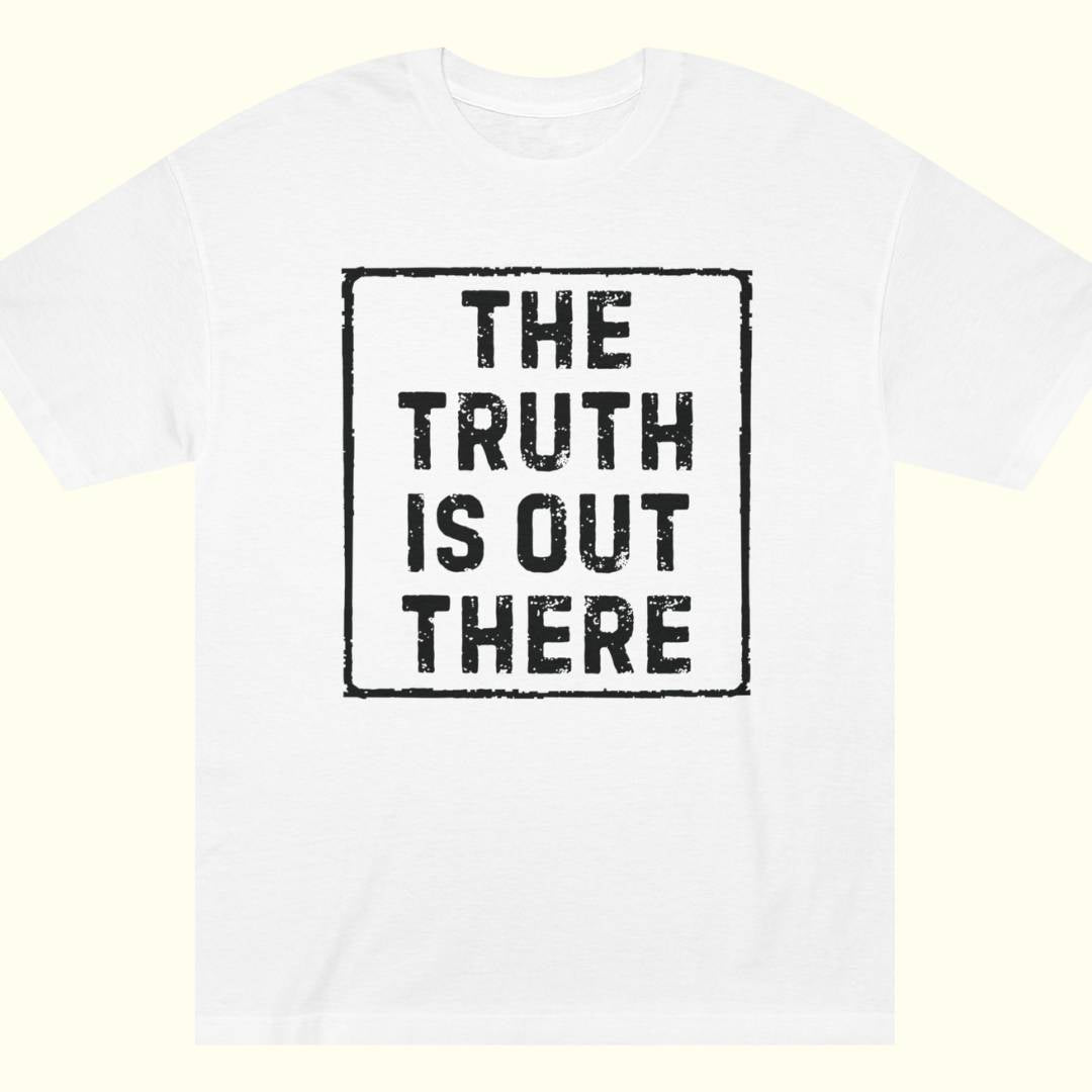 The Truth Is Out There Tee
